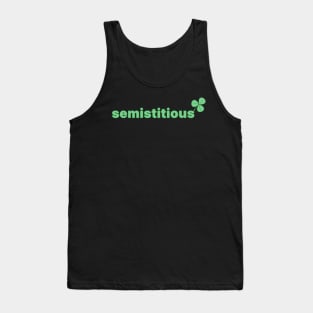 Semististious Tank Top